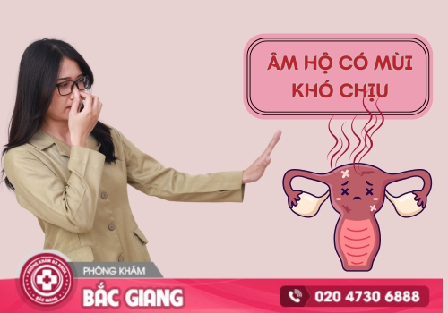 âm hộ có mùi khó chịu