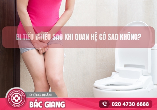 đi tiểu nhiều sau khi quan hệ